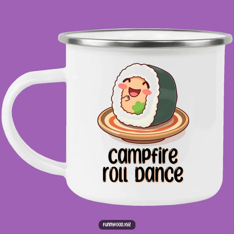 Funny Sushi Roll Camping Mug: Happy Roll Adventure Cup, Perfect Humorous Gift