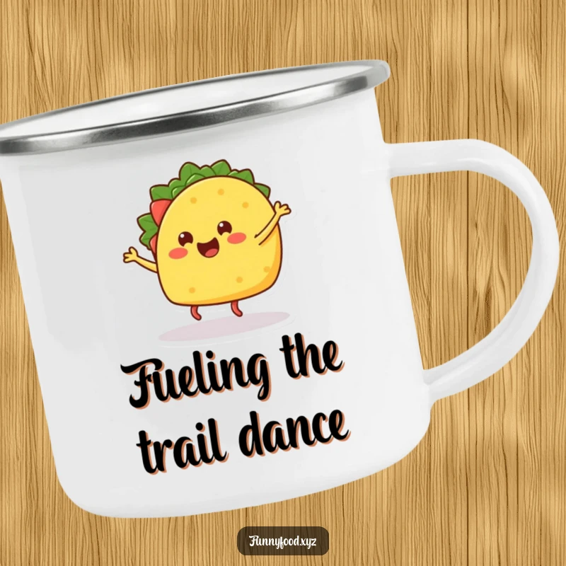 Funny camping mug with a happy taco dancing, ideal for outdoor adventures and trail drinks.