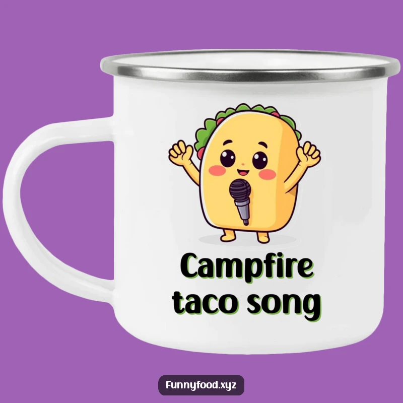 Funny Taco Microphone Camping Mug: Sing Around the Campfire with Hilarious Foodie Spirit