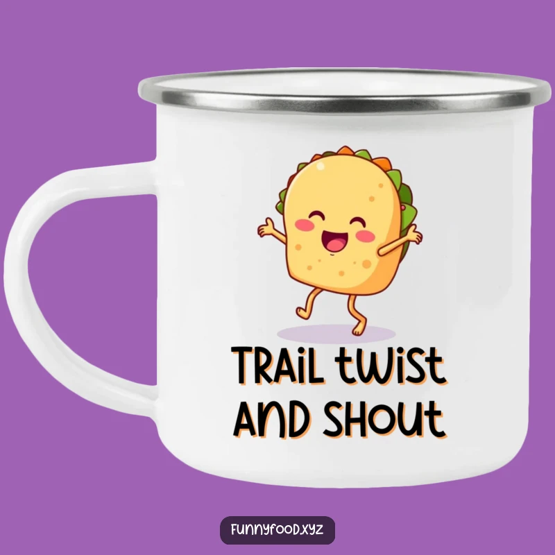 Funny Taco Dance Camping Mug: Fiesta Adventure Cup, Perfect Humorous Gift