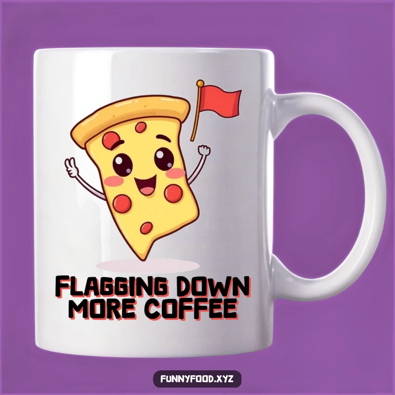 Funny Pizza Slice Waving Flag Mug: A Cheerful Italian Food Gift for Pizza Lovers