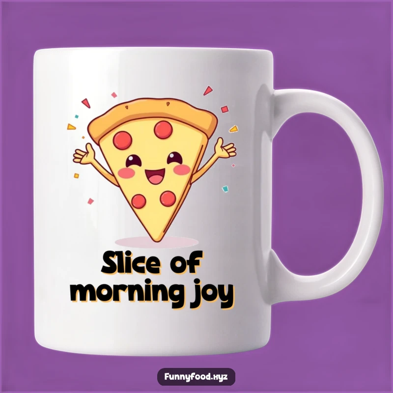 Funny Pizza Party Mug: Celebrate With a Grinning Slice!
