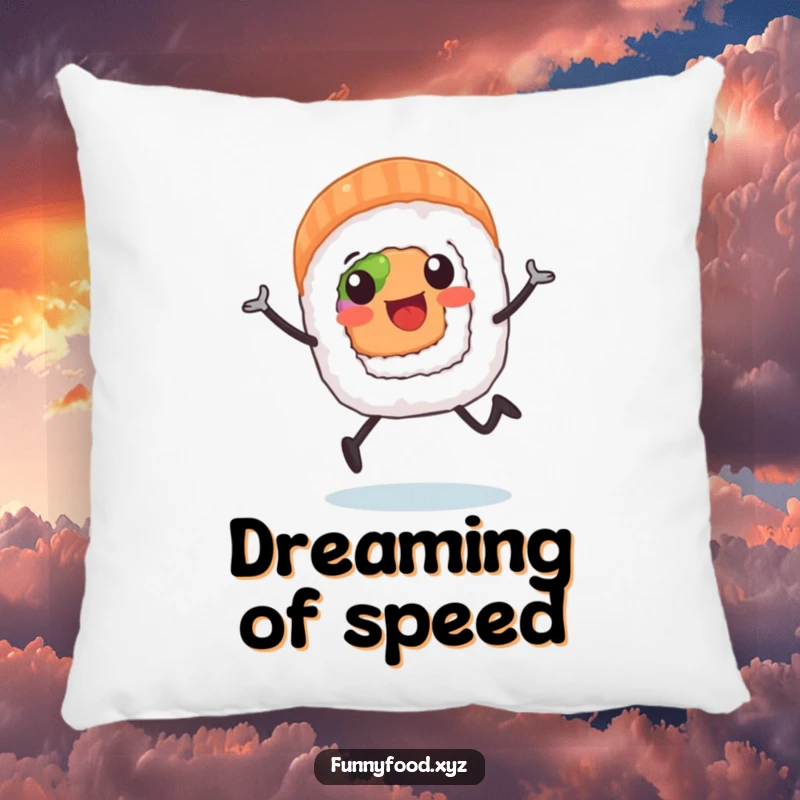 A plush pillow displaying a happy sushi roll character running with enthusiasm, offering cozy humor.