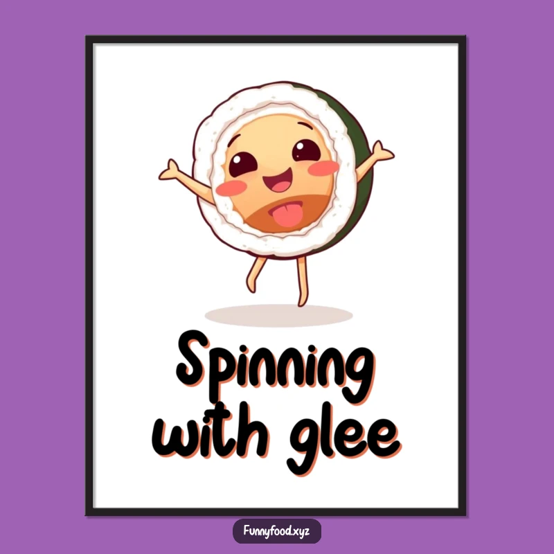 Funny Sushi Cartwheel Digital Art - Instant Joy for Your Walls