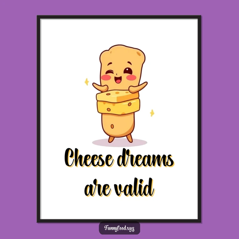 Funny Baguette Cheese Poster: Whimsical Wall Art for Foodie Spaces