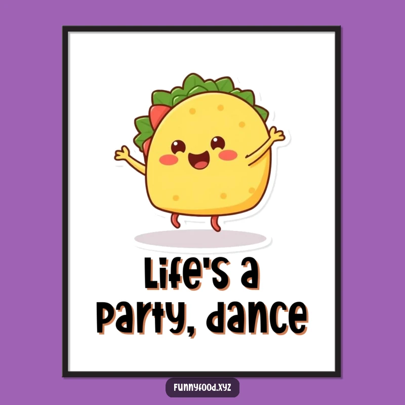 Funny Taco Dance Poster: Bring Fiesta Fun to Your Walls