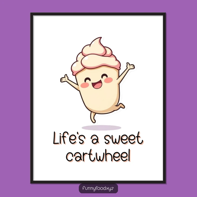 Funny Cupcake Cartwheel Poster: Sweeten Your Walls with Fun
