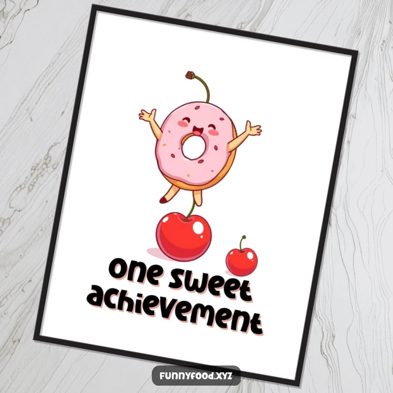 Funny Donut Poster showcasing a jubilant donut person artfully balancing on a small cherry, a delightful sight.