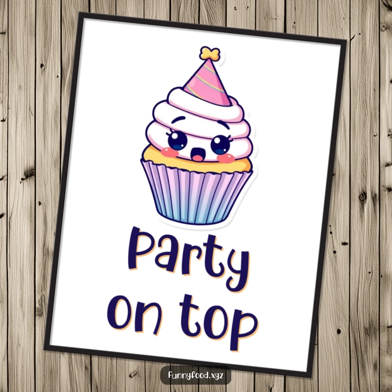 Funny poster of a surprised cupcake wearing a party hat, eyes wide with comical shock and delight.
