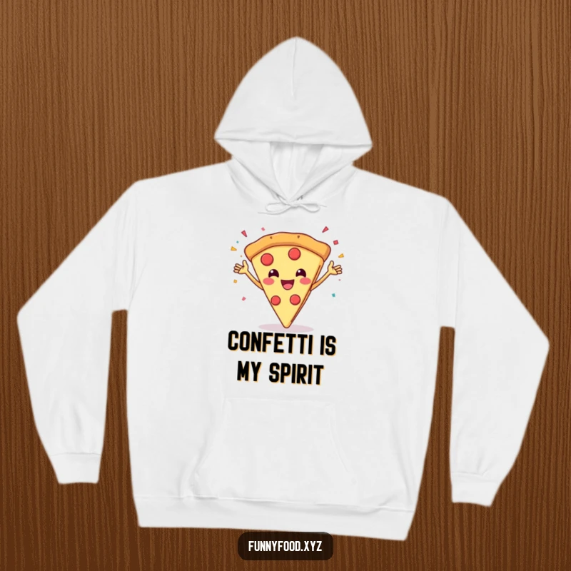 Funny hoodie with a grinning pizza slice throwing confetti, perfect for cozy celebrations.
