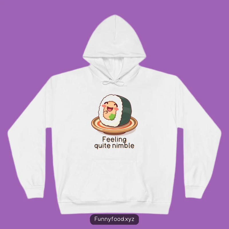 Funny Sushi Roll Hoodie: Cozy Happy Roll Sweatshirt, Ultimate Humorous Gift