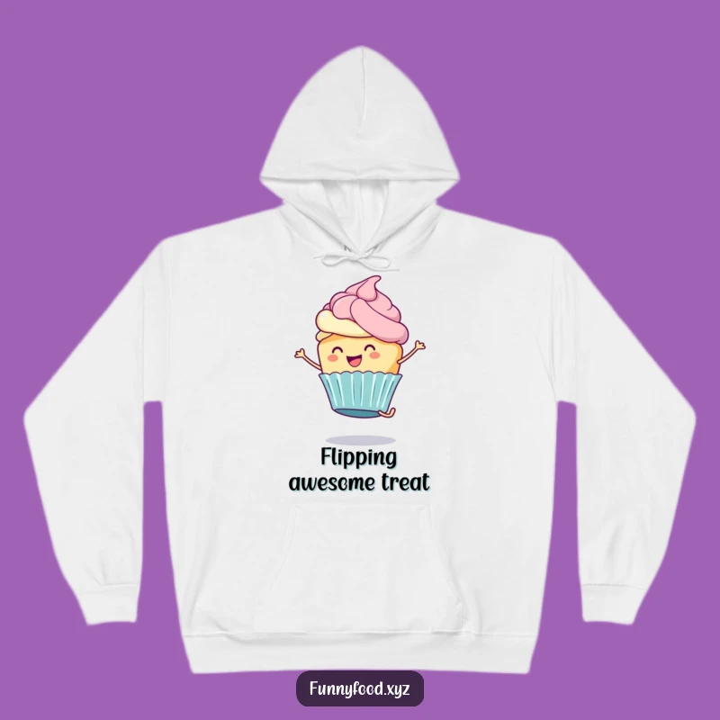 Funny Cupcake Hoodie: Cozy Cartwheeler, the Perfect Dessert Funny Gift
