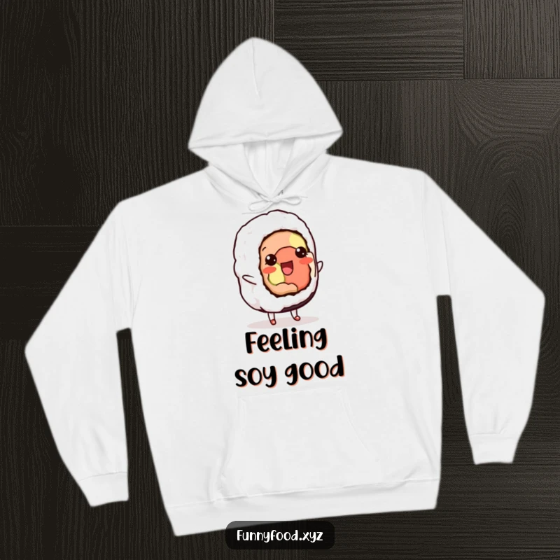 Funny hoodie featuring a delighted sushi roll performing a subtle shuffle, bringing cozy vibes and playful energy.
