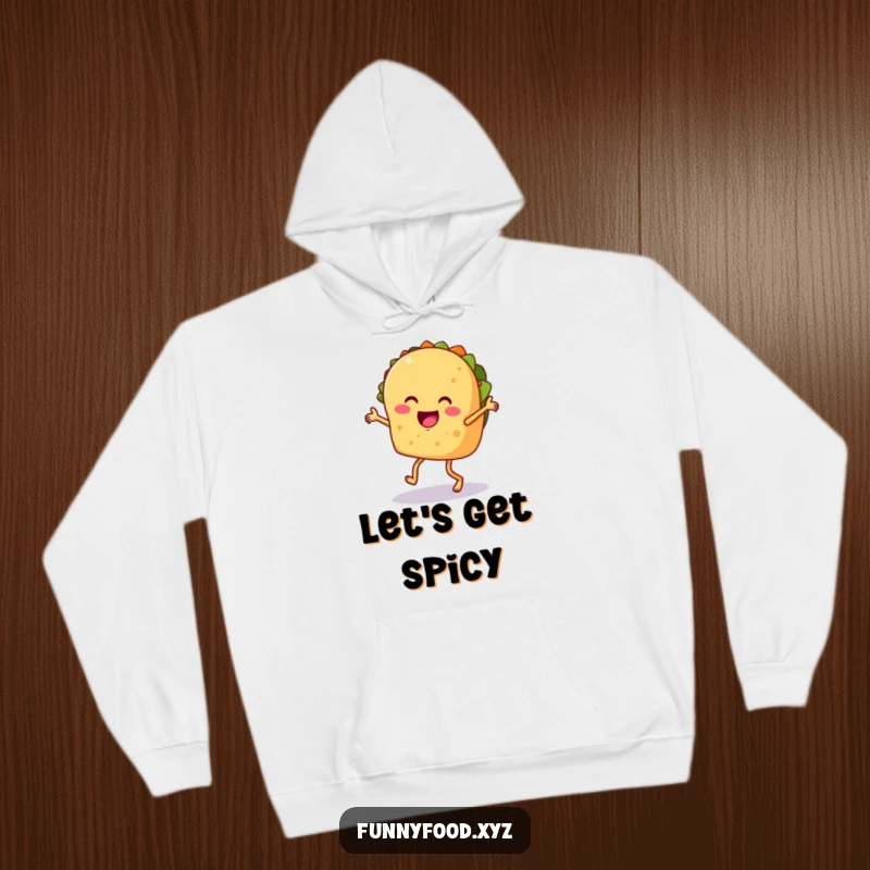 Funny taco hoodie, depicting a taco doing a salsa dance with legs, cozy and perfect for fiesta enthusiasts.