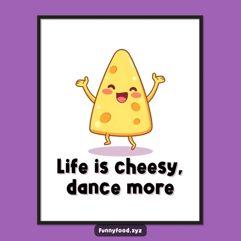 Free Printable Wall Art: Dancing Cheese Wedge - Funny Downloadable Decor!