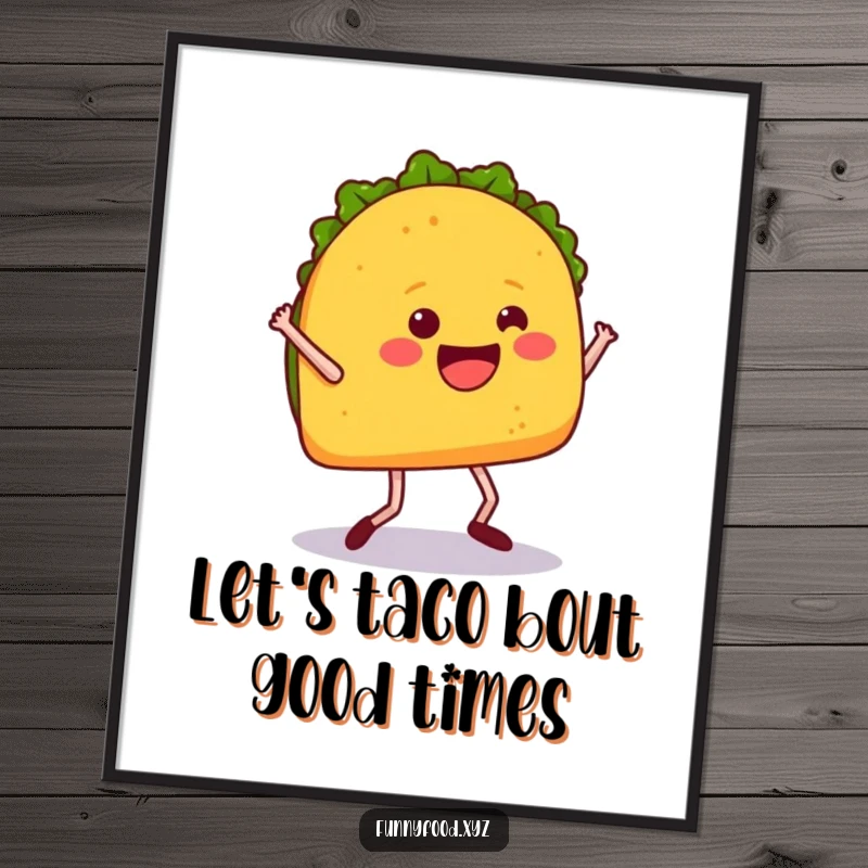 Funny free printable wall art: A happy taco with legs caught mid-dance, throwing colorful confetti with a smile.