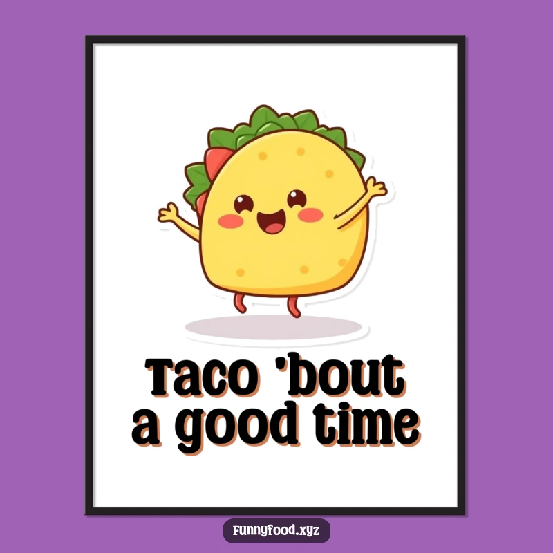 Funny Free Printable Wall Art: Dancing Taco Fiesta, Quirky Decor