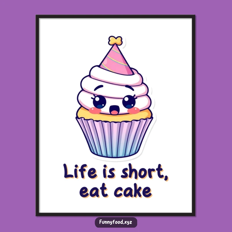 Funny Free Printable Wall Art: Cupcake Party Decor, Hilarious Downloadable Art