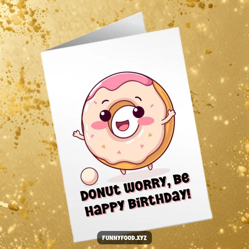 Funny Free Printable Donut Birthday Card: Delightful character happily bouncing a small ball, perfect for kids.