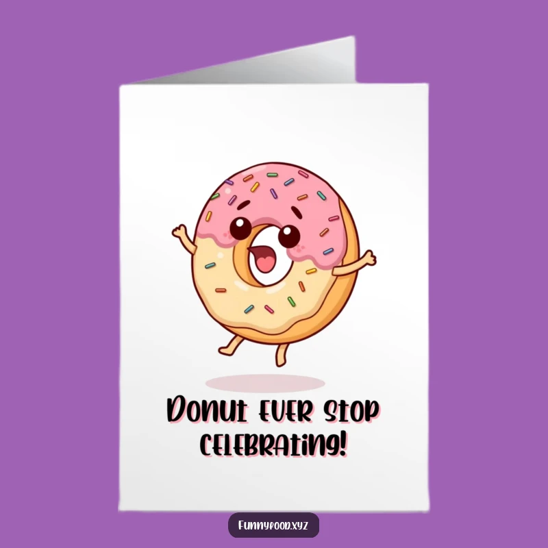 Free Printable Birthday Card: Jumping Donut Surprise - Funny Downloadable Gift!