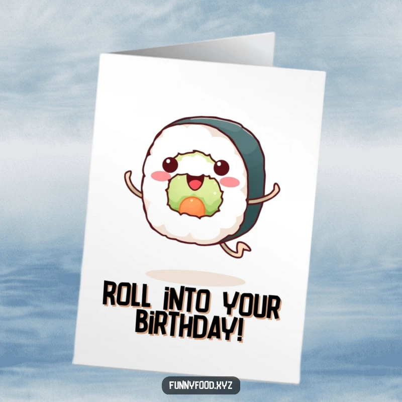 Free Printable Birthday Card: Happy sushi roll with legs sprinting, delivering birthday wishes.