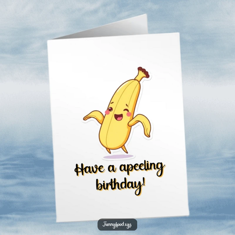 Funny Free Printable Happy Birthday card: An excited banana character dramatically peeling itself with joy, ready to party.