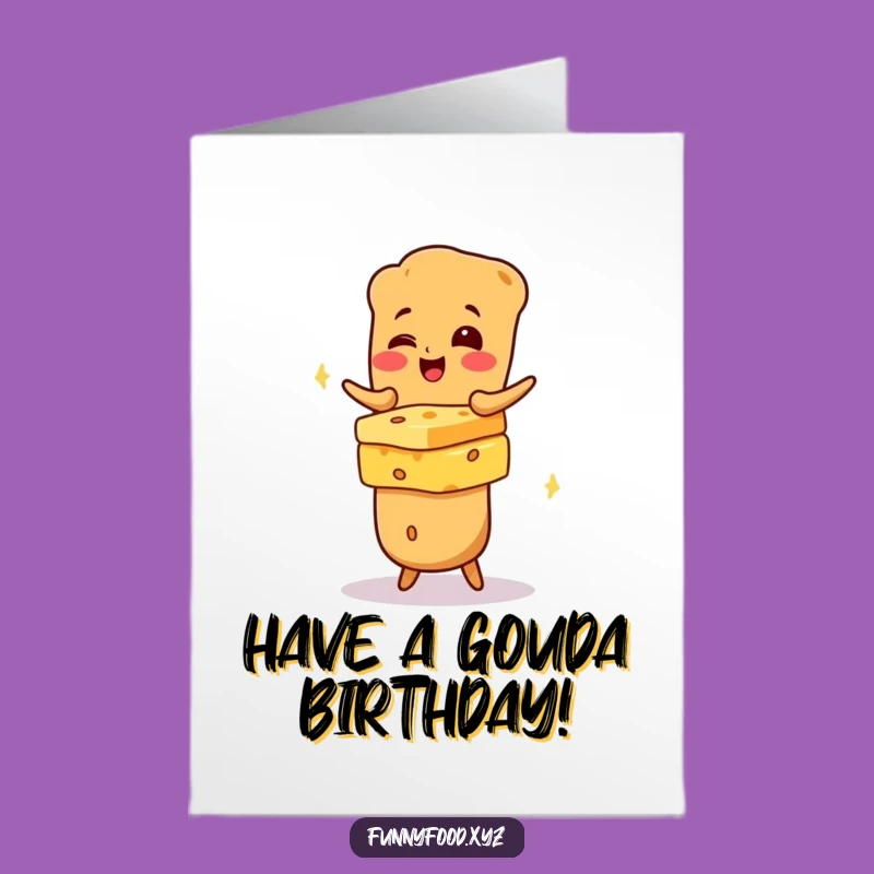 Free Printable Funny Birthday Card: Baguette Cheese Stack Downloadable Gift