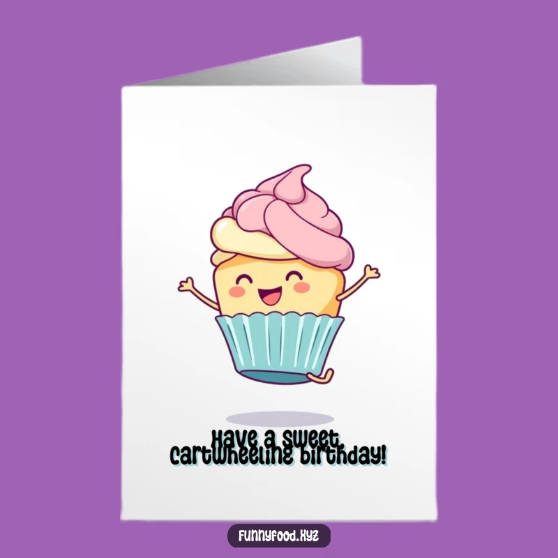 Free Printable Funny Cupcake Birthday Card: Cartwheeling Frosting for a DIY Gift