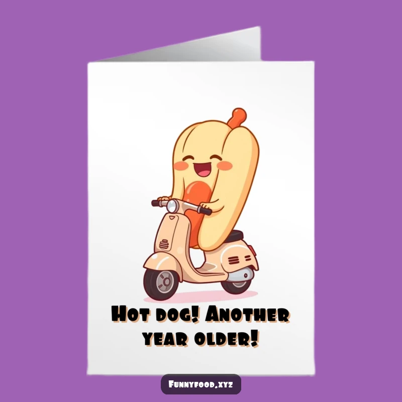 Free Printable Hot Dog Scooter Birthday Card - Funny Downloadable Humor Gift
