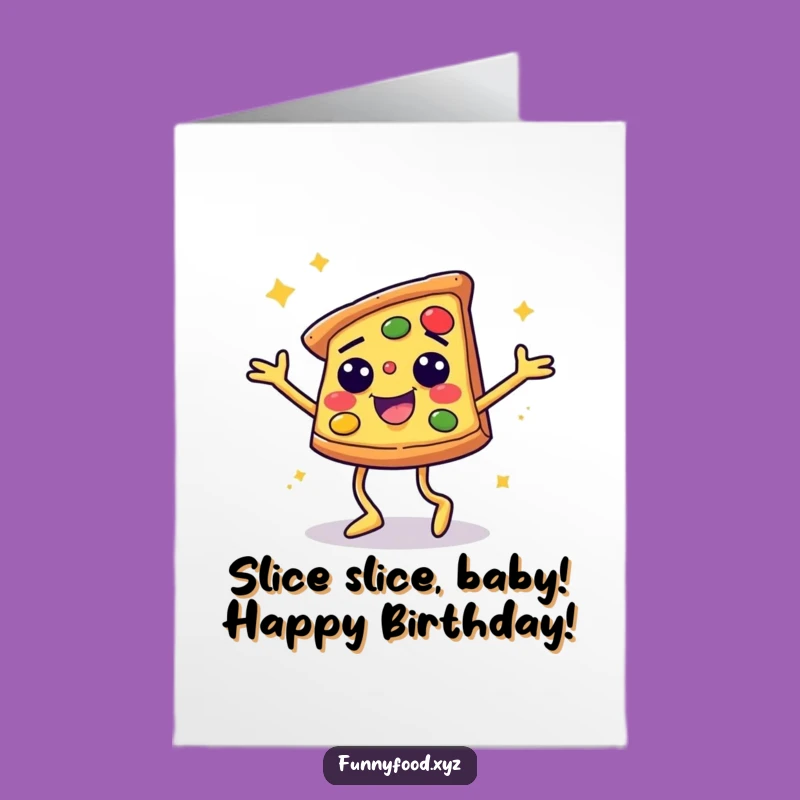 Free Printable Birthday Card: Disco Pizza Dancer - Funny Downloadable Gift!