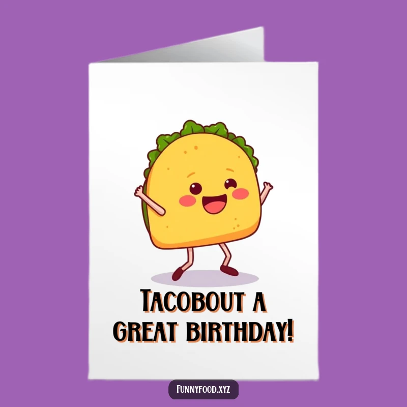 Free Printable Birthday Card: Dancing Taco Fiesta - Downloadable Gift