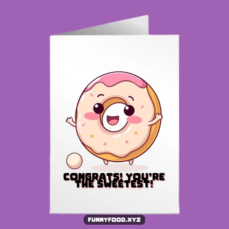 Free Printable Donut Congratulations Card: Funny Bouncing Ball, Downloadable Celebration!