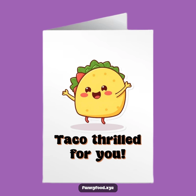 Free Printable Congrats Card: Dancing Taco Celebration, Easy Download