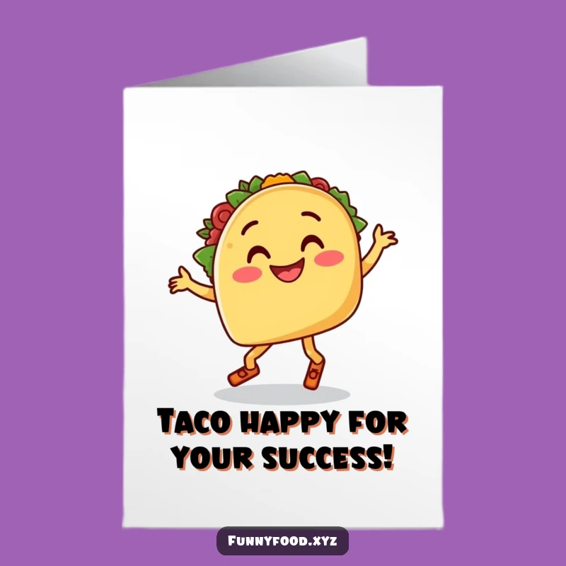 Free Printable Congratulations Card: Dancing Taco Fiesta Surprise Download
