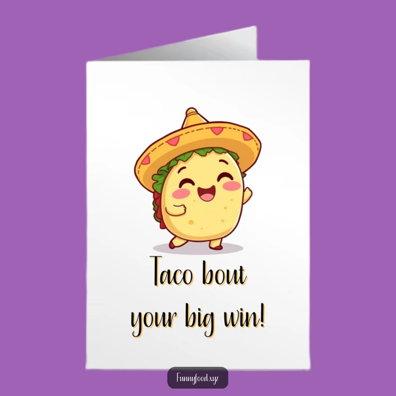 Free Printable Taco Congrats Card: Shimmying Fiesta, Hilarious Downloadable Celebration