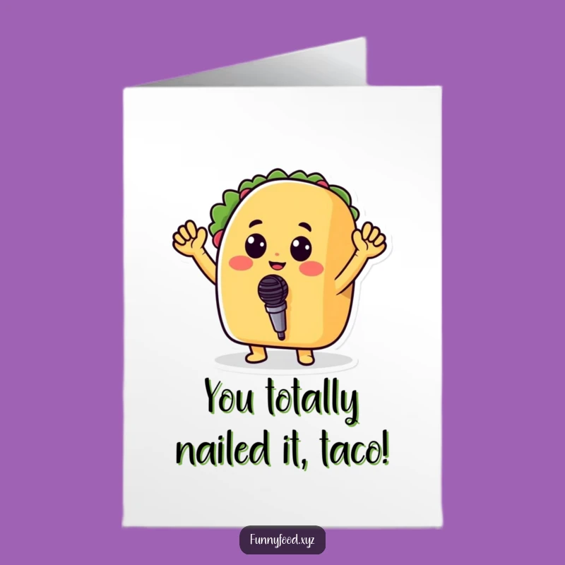 Free Printable Congrats Card: Taco Microphone Master - Celebrate with Flair!