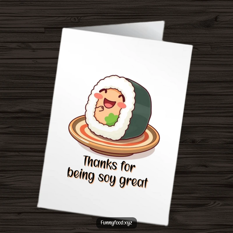 Funny Free Printable Thank You Card: A happy sushi roll wiggles on a plate, expressing thanks with adorable charm.