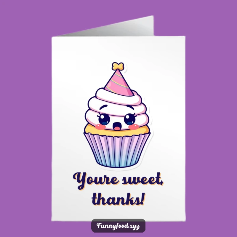 Free Printable Thank You Card: Cupcake's Sweet Thanks, Funny Downloadable Gift