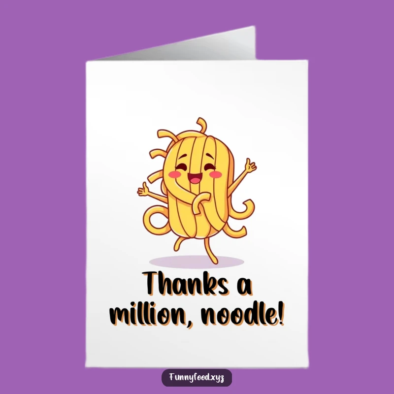 Free Printable Thank You Card: Pasta Dance Humor Downloadable Gift