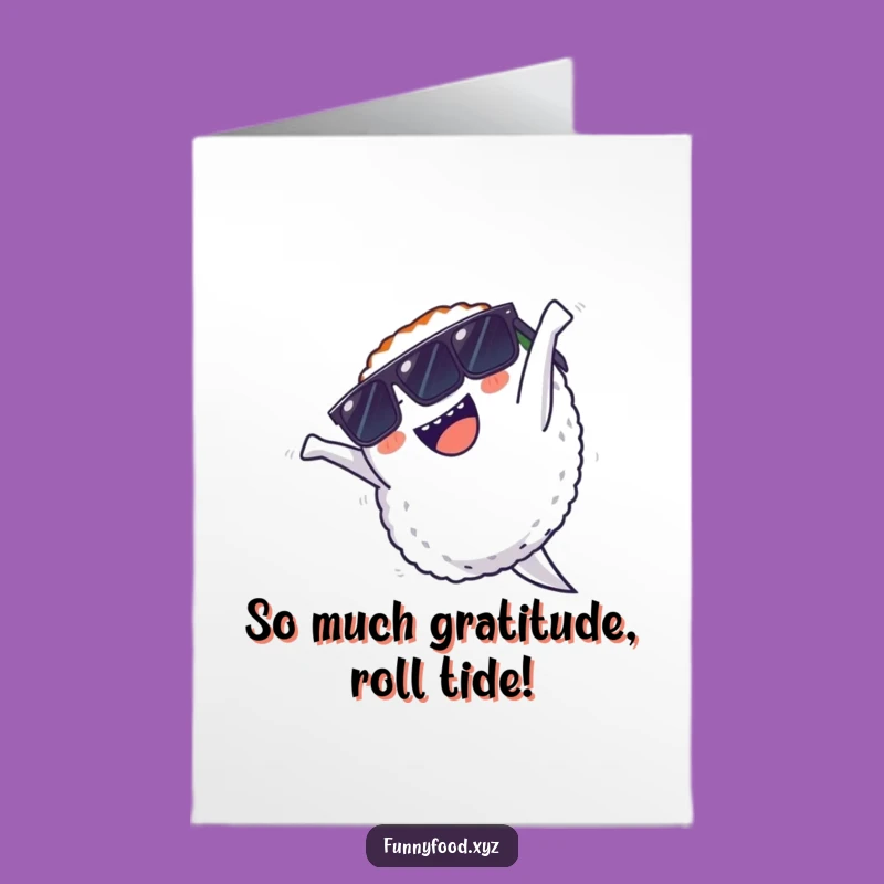 Free Printable Thank You Sushi Backflip Sunglasses Funny Card - Downloadable Cool Gift