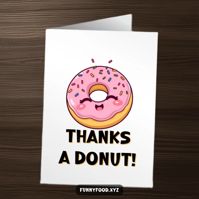 Cute free printable thank you card featuring a winking donut ready to share sweet appreciation with sprinkles.