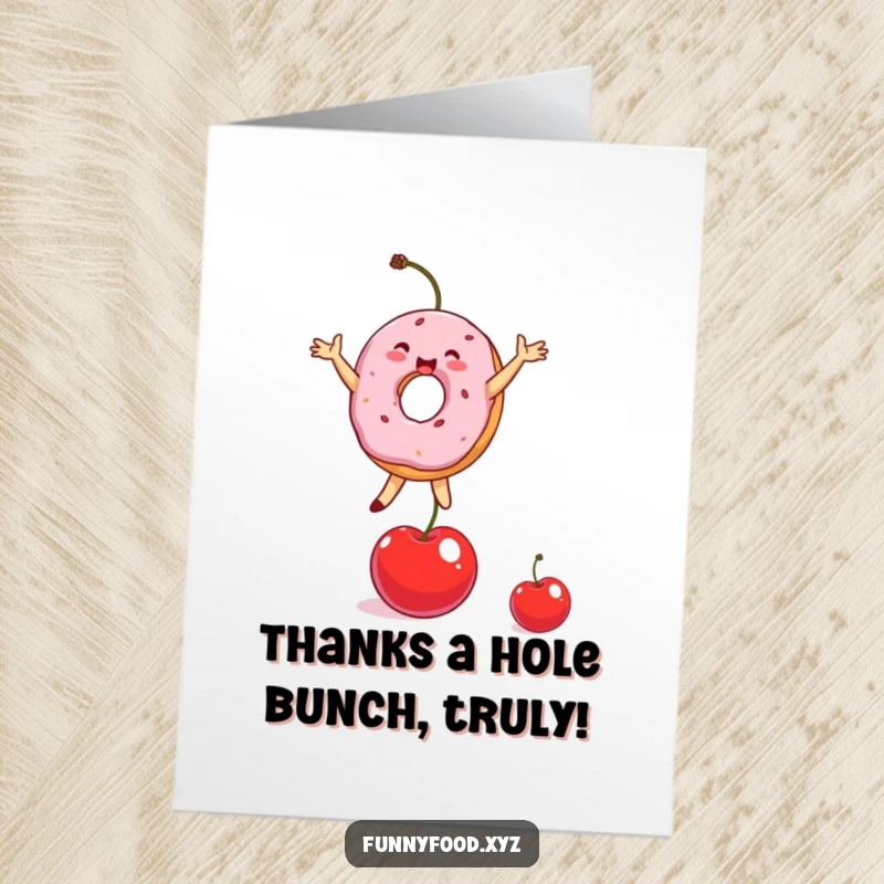 Funny free printable donut person balancing on a cherry, expressing thanks with joy.