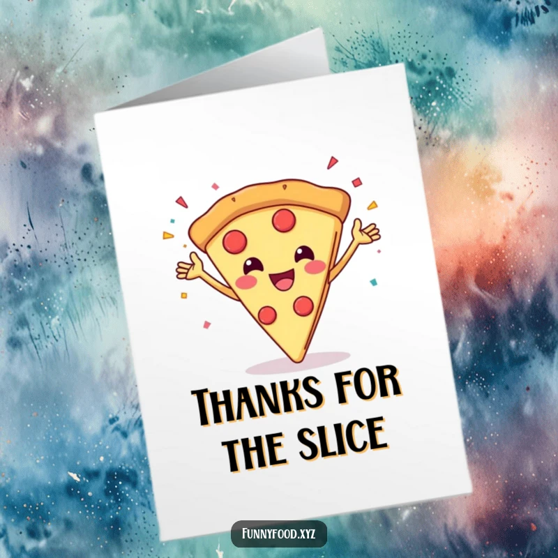 Funny Free Printable Thank You Card: A smiling pizza slice with arms throws a shower of confetti, expressing thanks.