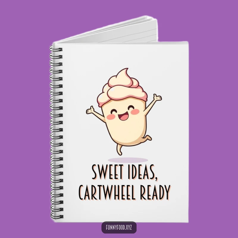 Funny Cupcake Cartwheel Notebook: Jot Down Your Sweet Ideas