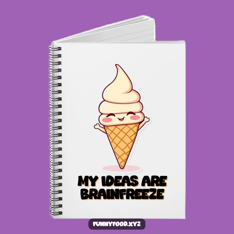 Funny Ice Cream Headstand Notebook: Jot Down Sweet Ideas