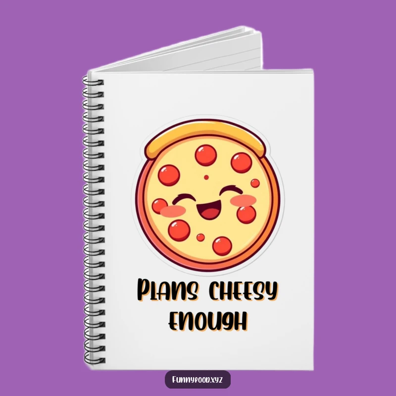 Funny Pizza Slice Notebook - Cheesy Ideas, Winking Notes, Perfect Gift for Foodies
