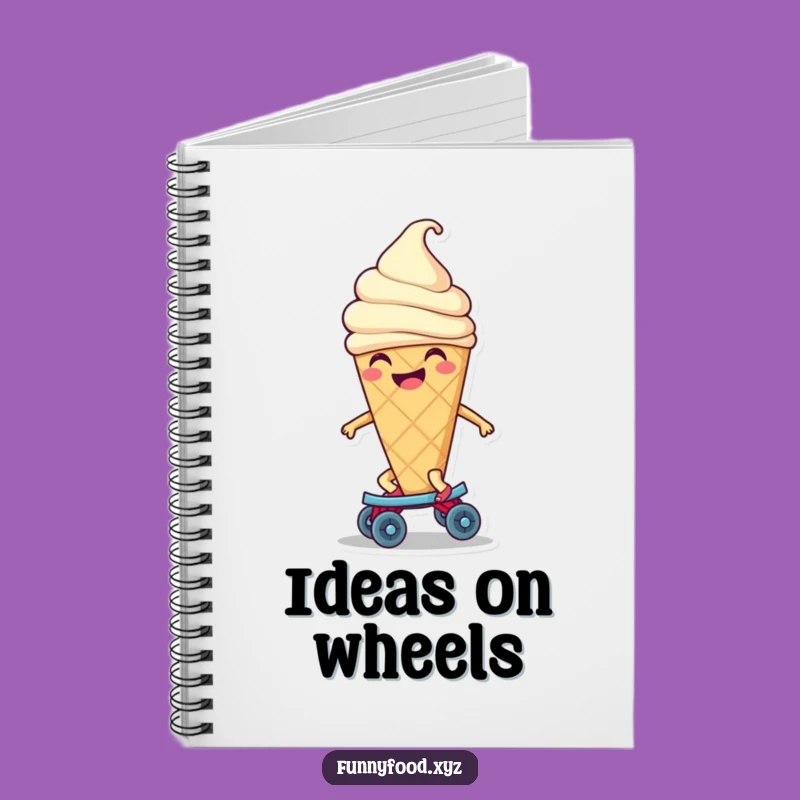 Funny Ice Cream Skate Notebook - Jot Down Sweet Ideas