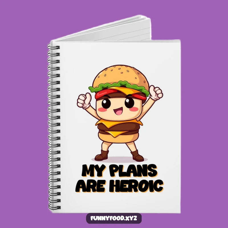 Funny Burger Hero Notebook: Jot Down Your Bold Ideas