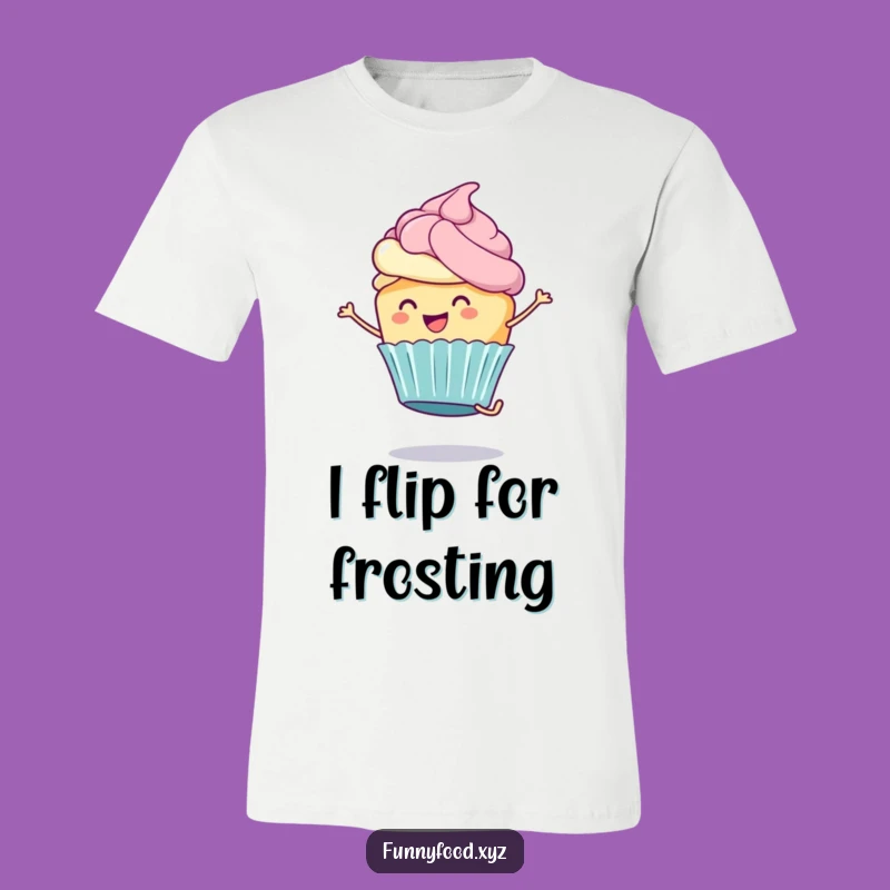 Funny Cupcake T-Shirt: Cartwheeling Dessert Tee, a Fun Gift for Bakers