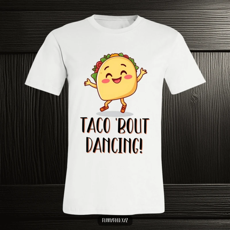 Funny t-shirt depicting a smiling taco with legs doing a goofy salsa dance, perfect for Mexican food and party humor.